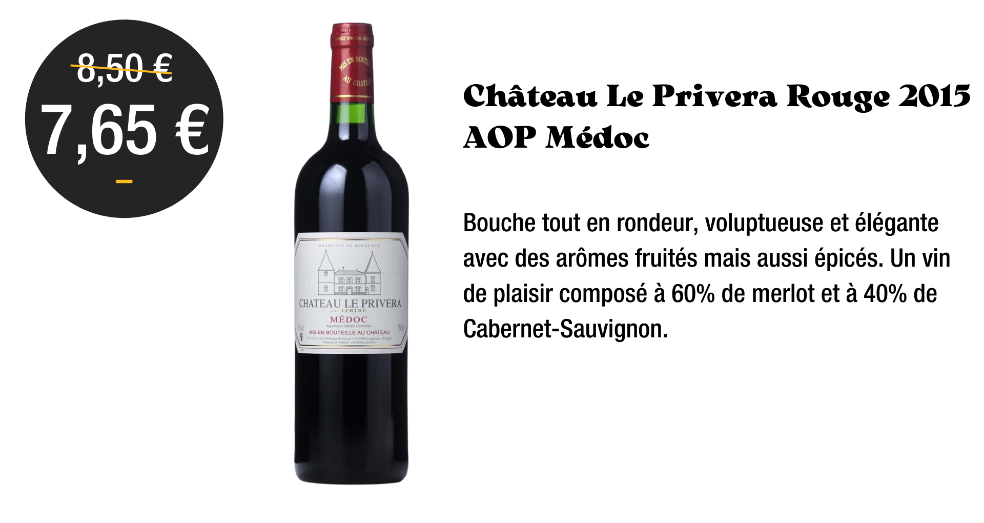 Chateau Le Privera Rouge 2015