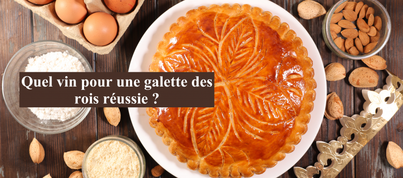 QUEL VIN POUR UN EPIPHANIE RÉUSSIE ?