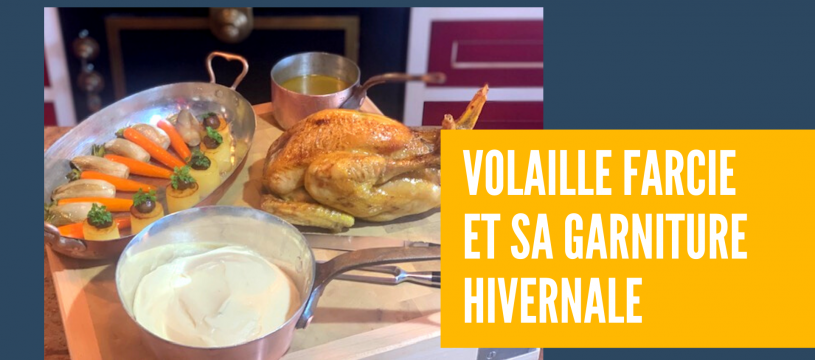 Volaille farcie et sa garniture hivernale 