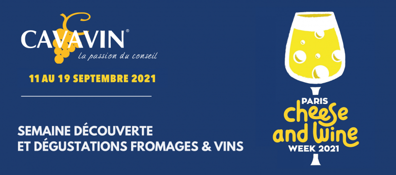 CAVAVIN fait sa Paris Wine and Cheese ! 