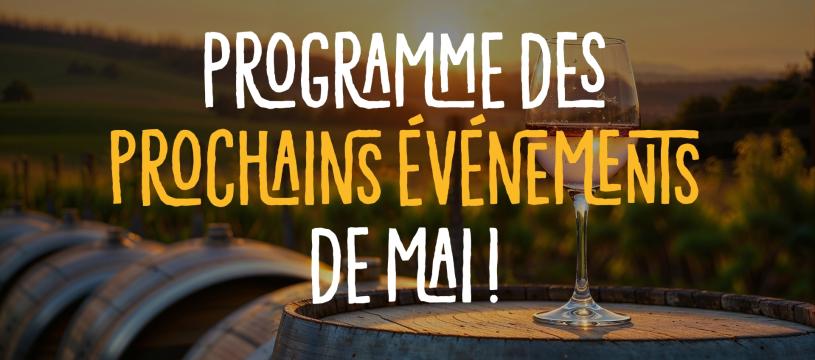Programme des prochains événements de mai ! 